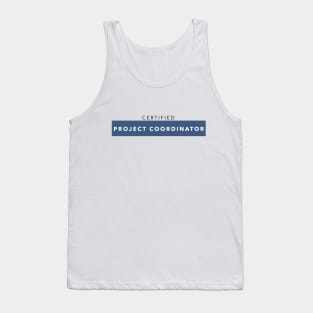 Certified Project Coordinator Tank Top